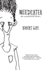 Weedeater : An Illustrated Novel - eBook