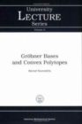 Grobner Bases and Convex Polytopes - Book