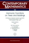 Harmonic Functions on Trees and Buildings - Book