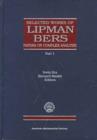 Selected Works of Lipman Bers Papers on Complex Analysis : Papers on Complex Analysis - Book