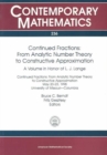 Continued Fractions : From Analytic Number Theory to Constructive Approximation - Book