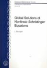 Global Solutions of Nonlinear Schrodinger Equations - Book