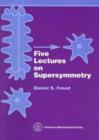 Five Lectures on Supersymmetry - Book