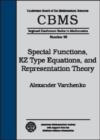 Special Functions, KZ Type Equations, and Representation Theory - Book