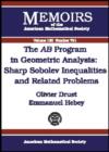 The AB Program in Geometric Analysis : Sharp Sobolev Inequalities and Related Problems - Book