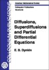 Diffusions, Superdiffusions and Partial Differential Equations - Book