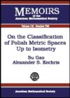On the Classification of Polish Metric Spaces Up to Isometry - Book