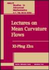 Lectures on Mean Curvature Flows - Book