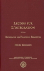 Lecons Sur L'integration Et La Recherche Des Fonctions Primitives - Book