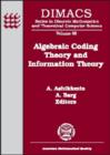Algebraic Coding Theory and Information Theory : DIMACS Workshop Algebraic Coding Theory and Information Theory, December 15-18, 2003, Rutgers University, Piscataway, New Jersey - Book