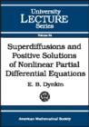 Superdiffusions and Positive Solutions of Nonlinear Partial Differential Equations - Book