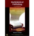 Mathematical Publishing : A Guidebook - Book