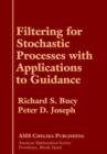 Filtering for Stochastic Processes with Applications to Guidance - Book