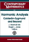 Harmonic Analysis : Calderon-Zygmund and Beyond - Book
