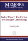 Index Theory, Eta Forms, and Deligne Cohomology - Book