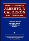 Selected Papers of Alberto P. Calderon with Commentary - Book