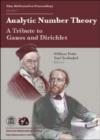 Analytic Number Theory : A Tribute to Gauss and Dirichlet - Proceedings of the Gauss-Dirichlet Conference, Gottingen, Germany, June 20-24, 2005 - Book