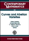 Curves and Abelian Varieties : International Conference, March 30-April 2, 2007, University of Georgia, Athens, Georgia - Book