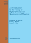 An Introduction to the Theory of Higher-Dimensional Quasiconformal Mappings - Book