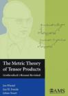 The Metric Theory of Tensor Products : Grothendieck's Resume Revisited - Book