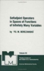 Selfadjoint Operators in Spaces of Functions of Infinitely Many Variables - Book
