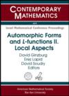 Automorphic Forms and L-functions II: Local Aspects - Book