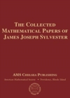 The Collected Mathematical Papers of James Joseph Sylvester, 4 Volume Set - Book