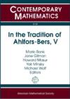 In the Tradition of Ahlfors-Bers V - Book