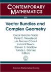 Vector Bundles and Complex Geometry - Book