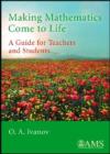 Making Mathematics Come to Life : A Guide for Teachers and Students - Book