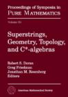 Superstrings, Geometry, Topology and C-algebras - Book