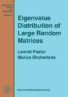 Eigenvalue Distribution of Large Random Matrices - Book