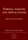 Formal Groups and Applications - Book