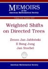 Weighted Shifts on Directed Trees - Book