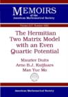 The Hermitian Two Matrix Model with an Even Quartic Potential - Book