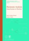 Harmonic Analysis : From Fourier to Wavelets - Book