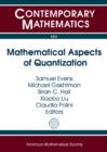 Mathematical Aspects of Quantization - Book
