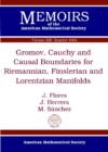 Gromov, Cauchy and Causal Boundaries for Riemannian, Finslerian and Lorentzian Manifolds - Book