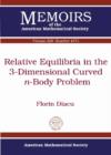 Relative Equilibria in the 3-Dimensional Curved n-Body Problem - Book