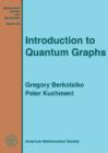 Introduction to Quantum Graphs - Book