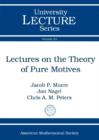 Lectures on the Theory of Pure Motives - Book