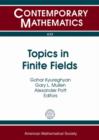 Topics in Finite Fields - Book