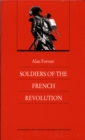Soldiers of the French Revolution - Book