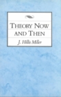 Theory Now and Then - Book