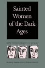 Sainted Women of the Dark Ages - Book