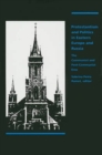 Protestantism and Politics in Eastern Europe and Russia : The Communist and Post-Communist Eras - Book
