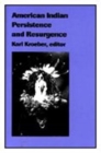 American Indian Persistence and Resurgence - Book