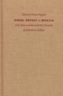 Rural Revolt in Mexico : U.S. Intervention and the Domain of Subaltern Politics - Book