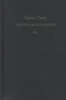 Calvert Casey : The Collected Stories - Book
