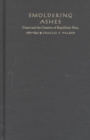 Smoldering Ashes : Cuzco and the Creation of Republican Peru, 1780-1840 - Book